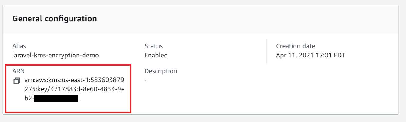 AWS KMS General configuration panel showing the CMK alias, ARN, status, and creation date